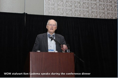 WOM stalwart Ken Ludema speaks during the conference dinner