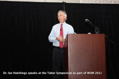 Dr. Ian Hutchings speaks at the Tabor Symposium as part of WOM 2013